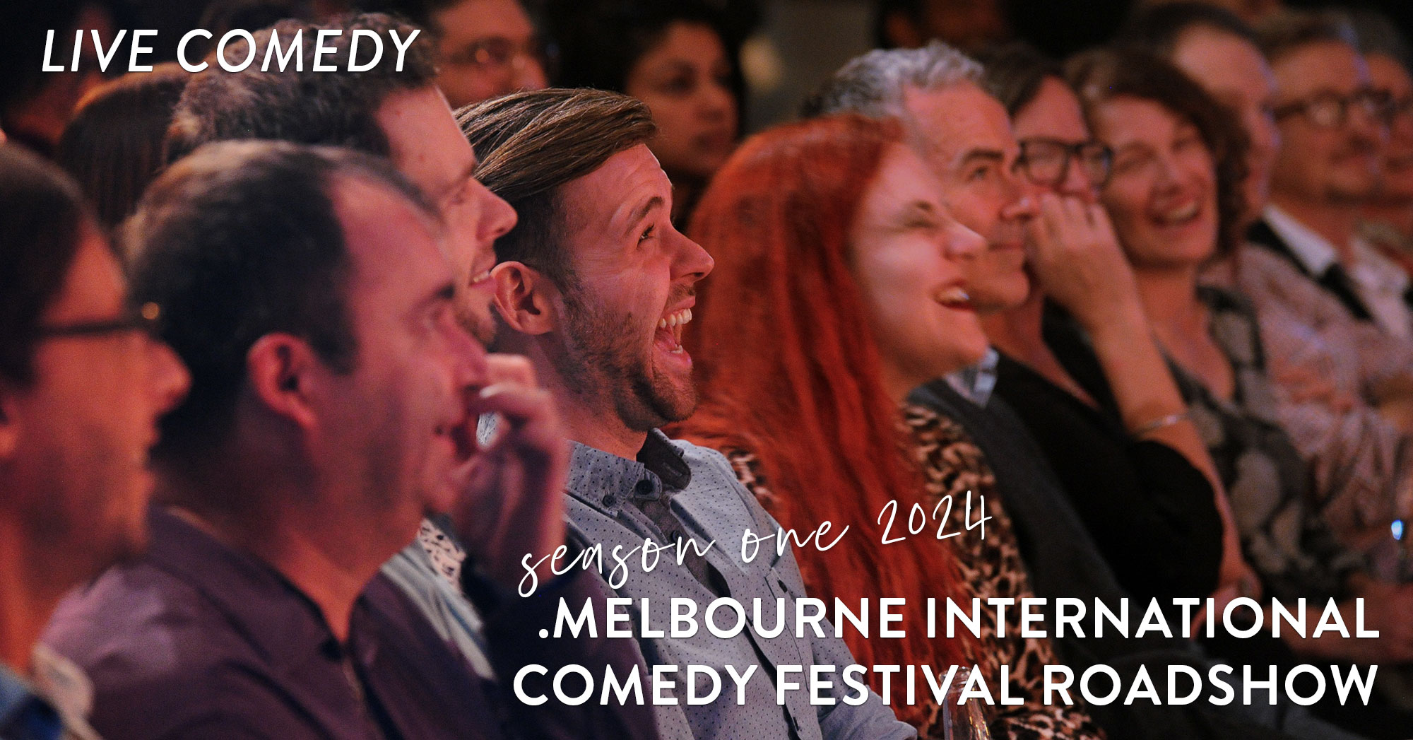 Melbourne International Comedy Festival Roadshow Australia's premier comedy roadshow is coming up, Upwey, way! Fri 26 Apr 7.30pm | Burrinja Theatre
