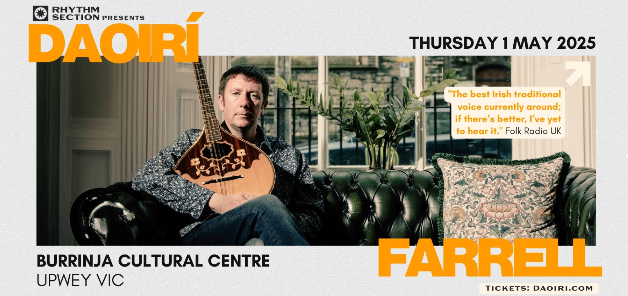 Daoiri Farrell – Thursday 1 May 8pm